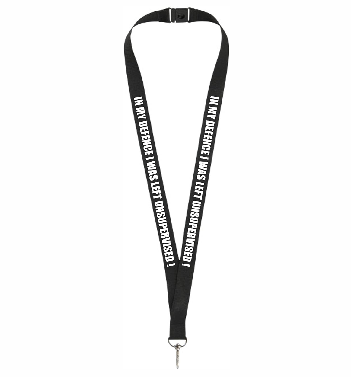 1 x Printed In my defence I was left unsupervised. Joke lanyard ...